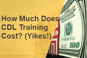 How Much Does CDL Training Cost? (Yikes!) - Americas Driving Force